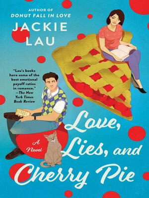 cover image of Love, Lies, and Cherry Pie